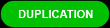 Duplication